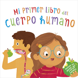 MI PRIMER LIBRO DEL CUERPO HUMANO