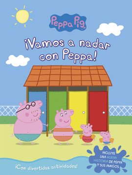 VAMOS A NADAR CON PEPPA! (PEPPA PIG. ACTIVIDADES)