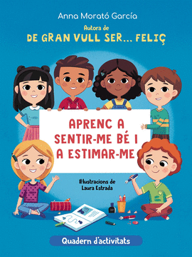 DE GRAN VULL SER# FELI. QUADERN D#ACTIVITATS