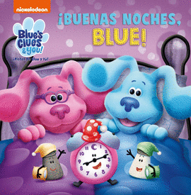 �BUENAS NOCHES, BLUE!