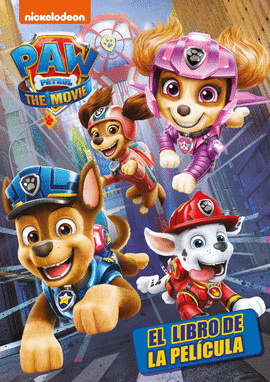 PATRULLA CANINA. LA PEL�CULA