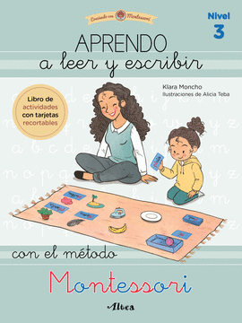 APRENDO A LEER Y ESCRIBIR CON EL MTODO MONTESSORI 3