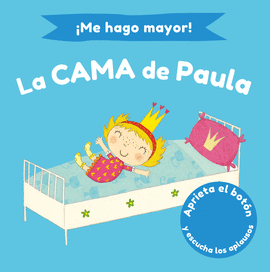 ME HAGO MAYOR! LA CAMA DE PAULA