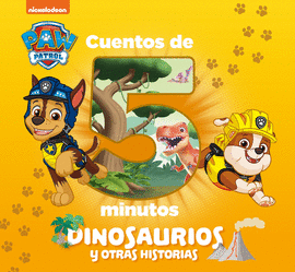 CUENTOS DE 5 MINUTOS. DINOSAURIOS Y OTRAS HISTORIAS