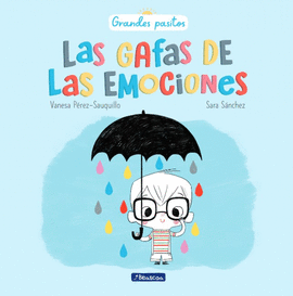 LAS GAFAS DE LAS EMOCIONES (GRANDES PASITOS)