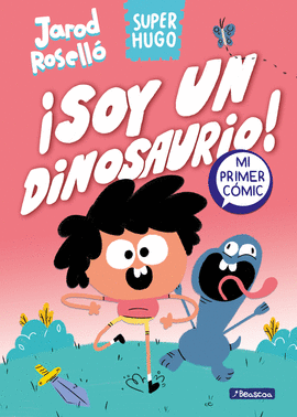 SUPER HUGO - �SOY UN DINOSAURIO!
