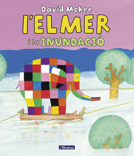 ELMER I LA INUNDACI, L'