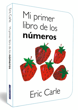 MI PRIMER LIBRO DE LOS NMEROS (COLECCIN ERIC CARLE)