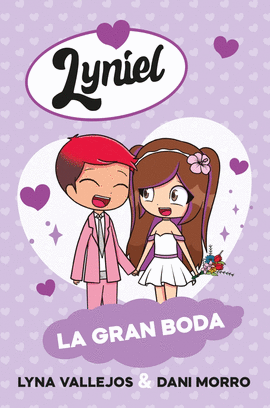 LYNIEL. LA GRAN BODA - EDICI�N DE ESPA�A