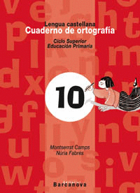 CUADERNO DE ORTOGRAFÍA 10. LENGUA CASTELLANA