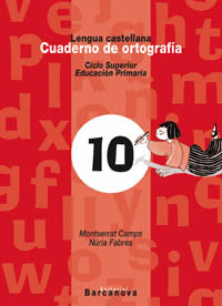 CUADERNO DE ORTOGRAFA 10. LENGUA CASTELLANA