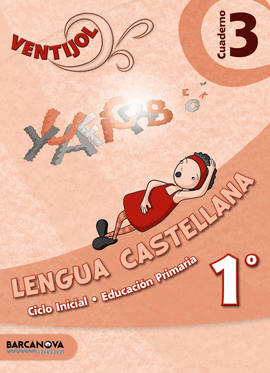 EP 1 - QUAD. LENGUA CASTELLANA 3 - VENTIJOL