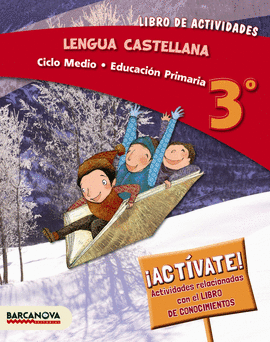 LENGUA CASTELLANA 3� CM. LIBRO DE ACTIVIDADES (ED. 2014)