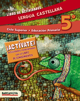 LENGUA CASTELLANA 5� CM. LIBRO DE ACTIVIDADES (ED. 2014)