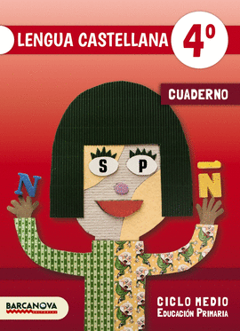 LENGUA CASTELLANA 4�. CUADERNO
