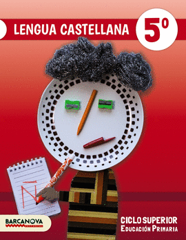 LENGUA CASTELLANA 5. LIBRO DEL ALUMNO