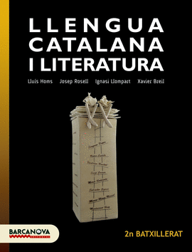 LLENGUA CATALANA 2N BATXILLERAT. LLIBRE DE L ' ALUMNE
