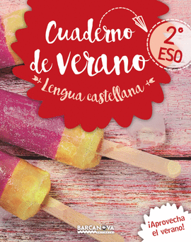 LENGUA CASTELLANA 2� ESO CUADERNO DE VERANO