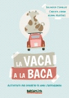 LA VACA EN LA BACA