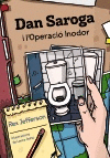 DAN SAROGA I L'OPERACI� INODOR