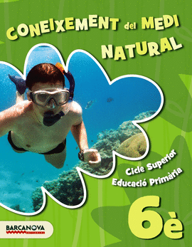 MEDI NATURAL 6�. LLIBRE DE L ' ALUMNE