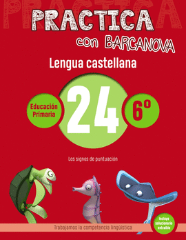 PRACTICA CON BARCANOVA 24. LENGUA CASTELLANA