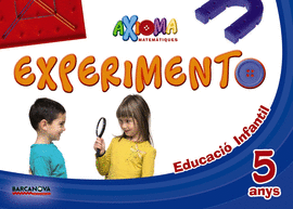 AXIOMA. MATEMTIQUES P5. EXPERIMENTO