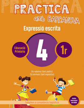 PRACTICA AMB BARCANOVA 4. EXPRESSI� ESCRITA