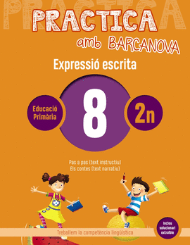 PRACTICA AMB BARCANOVA 8. EXPRESSI� ESCRITA