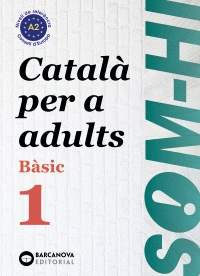 SOM-HI! BASIC 1. CATAL PER A ADULTS