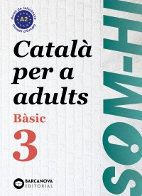 SOM-HI! BASIC 3. CATAL PER A ADULTS