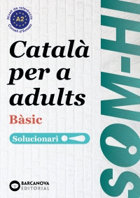 SOM-HI. BASIC 1, 2 I 3. LLENGUA CATALANA. SOLUCIONARI