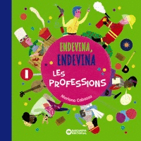 ENDEVINA, ENDEVINA LES PROFESSIONS