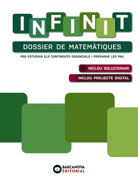 INFINIT. DOSSIER DE MATEMATIQUES. BATXILLERAT