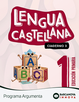 CUADERNO LENGUA 3-1�PRIMARIA. INNOVA 2. ARGUMENTA. CATALUNYA 2022