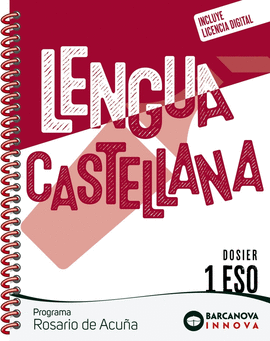 ROSARIO DE ACU�A 1 ESO. DOSIER. LENGUA CASTELLANA