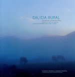 GALICIA RURAL. UN DEBATE CONTEMPORNEO SOBRE O RURAL EN GALICIA