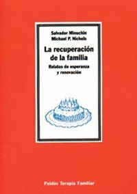 LA RECUPERACI�N DE LA FAMILIA
