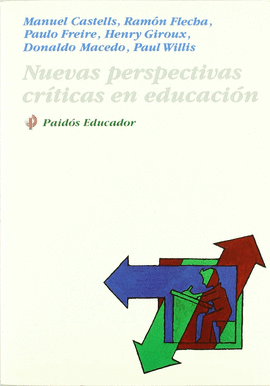 NUEVAS PERSPECTIVAS CR�TICAS EN EDUCACI�N