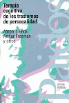 TERAPIA COGNITIVA DE LOS TRASTORNOS DE LA PERSONALIDAD