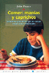 COMER: MAN�AS Y CAPRICHOS