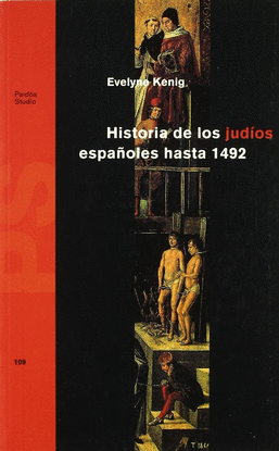 HISTORIA DE LOS JUD�OS ESPA�OLES HASTA 1492