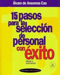 15 PASOS PARA LA SELECCI�N DE PERSONAL CON �XITO