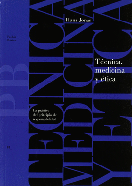 T�CNICA, MEDICINA Y �TICA