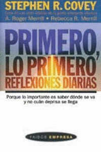 PRIMERO, LO PRIMERO. REFLEXIONES DIARIAS