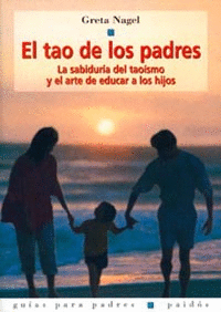 EL TAO DE LOS PADRES