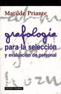 GRAFOLOGA PARA LA SELECCIN Y EVALUACIN DE PERSONAL