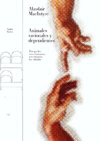 ANIMALES RACIONALES Y DEPENDIE