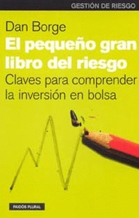 EL PEQUE�O GRAN LIBRO DEL RIESGO