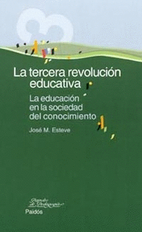LA TERCERA REVOLUCI�N EDUCATIVA